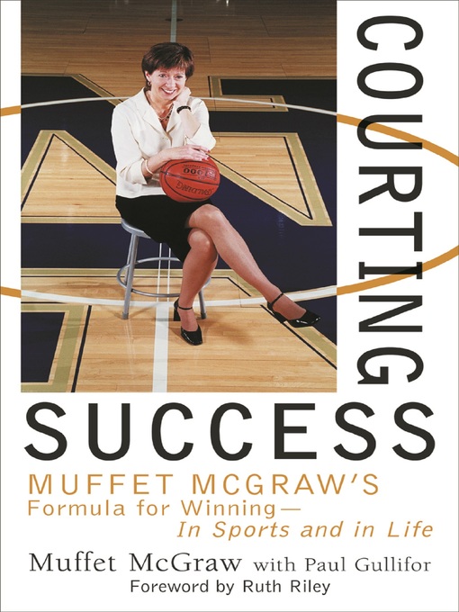 Title details for Courting Success by Muffet McGraw - Available